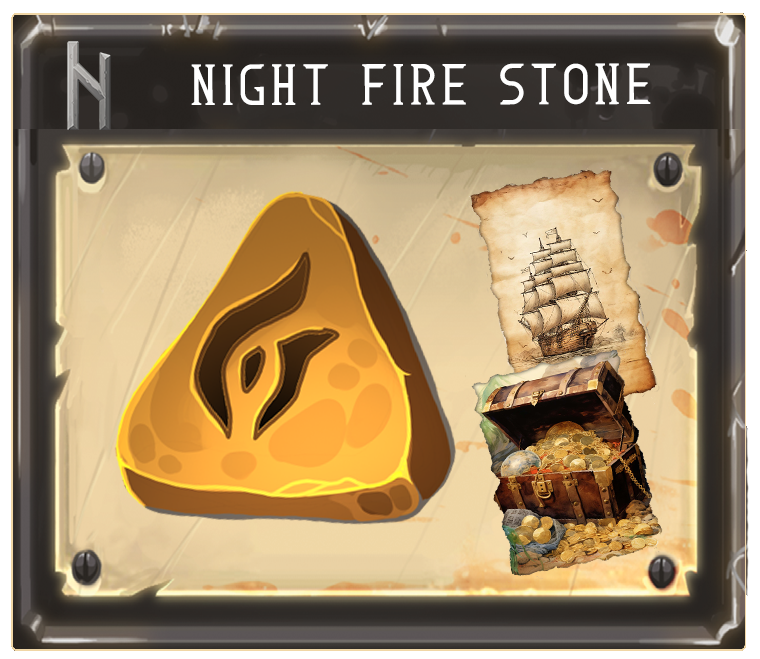 VII – Night Fire Stone